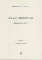 Berwald, Franz Bajaderen-Fest fr Orchester Studienpartitur