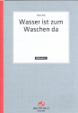 Wasser ist zum Waschen da: fr Akkordeon (mit Text und Akkorden)