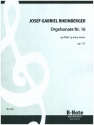 Orgelsonate Nr.16 gis-Moll op.175 fr Orgel