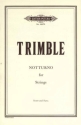 Trimble, L. Notturno fr Streichorchester, Dirigierpartitur Trimble Notturno Str Or Dp