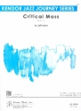 Critical Mass: for concert band score and parts