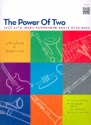 The Power of Two (+Download): for 2 instruments score for saxophone in Eb