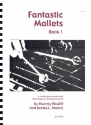 Fantastic Mallets vol.1