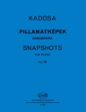 Pl Kadosa Snapshots Op.69 Piano