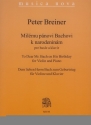 Peter Breiner Dem lieben Herrn Bach zum Geburtstag Violine und Klavier