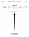 Charles Callahan Toccata on For All the Saints Organ Duet [2 players, 1 console]