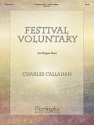 Charles Callahan Festival Voluntary for Organ Duet Organ Duet