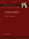 Charles Callahan Come Home Organ