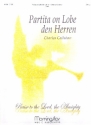 Partita on Lobe den Herren for organ