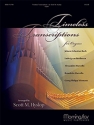 Scott M. Hyslop Timeless Transcriptions for Organ Organ