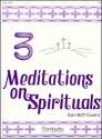 Sam Batt Owens Three Meditations on Spirituals Organ