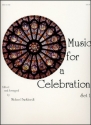 Michael Burkhardt Music for a Celebration Organ, opt. Treble B-flat Instruments or C Instruments