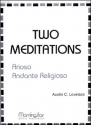 Austin C. Lovelace Two Meditations Organ