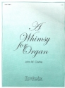 A Whimsy for organ