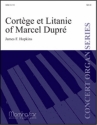 Marcel Dupr_James F. Hopkins Cortége et Litanie of Marcel Dupré Organ