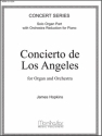 James F. Hopkins Concierto de Los Angeles Organ, Piano