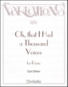 Curt Oliver Oh, That I Had a Thousand Voices Piano