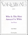 Curt Oliver Who Is This Host Arrayed in White Piano