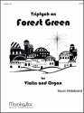 Kevin Hildebrand Triptych on Forest Green for Violin and Organ Organ and Violin