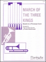 Robert MacDonald March of the Three Kings Organ and Brass Quartet (Partitur + Stimmen)