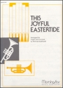 Michael Burkhardt This Joyful Eastertide Congregation, Organ and Trumpet (Partitur + Stimmen)