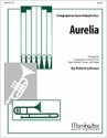 Robert Lehman Aurelia A Congregational Hymn Setting for Brass Organ, Congregation, Unison Choir, Brass Quintet, Timpani (Partitur +