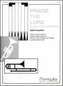 Donald Rotermund_Sigfried Karg-Elert Praise the Lord: Music for a Festival High Voice, Organ, Brass Quartet or Brass Quintet, Timpani, Percussion