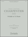 Marc-Antoine Charpentier_Scott M. Hyslop Prelude to Te Deum Organ and Trumpet