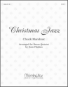 Sam Pilafian_Chuck Marohnic Christmas Jazz for Brass Quintet, Set 1 Blechblserquintett (Partitur + Stimmen)