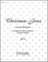 Sam Pilafian_Chuck Marohnic Christmas Jazz for Brass Quintet, Set 2 Blechblserquintett (Partitur + Stimmen)