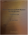 K. Lee Scott American Folk Hymns for Orchestra: I Promised Land Orchestra (Partitur + Stimmen)