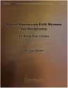 K. Lee Scott American Folk Hymns for Orchestra Orchestra (Partitur + Stimmen)