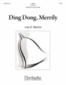 Lee G. Barrow Ding Dong! Merrily on High SATB divisi, a cappella (Partitur)