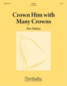 Ron Mallory Crown Him with Many Crowns Handbells [3-5 oct] and opt. Handchimes [2 oct]