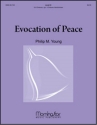 Philip M. Young Evocation of Peace 3-5 octave Handbells and opt. 3 oct Handchimes