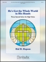 Hal H. Hopson He's Got the Whole World in His Hands High Voice and Piano