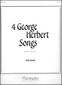 George Herbert_Carl Smith Four George Herbert Songs Medium Voice to High Voice and Organ or Piano