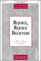 K. Lee Scott Rejoice, Rejoice, Believers SATB, opt. Congregation, Organ, Brass Quartet