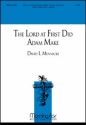 David L. Mennicke The Lord at First Did Adam Make SATB, Soloist, Flute