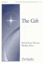 David Evan Thomas The Gift SATB, Organ, opt. Brass Quartet, Timpani (CHORAL SCORE)