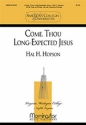 Hal H. Hopson Come, Thou Long-Expected Jesus SATB, opt. Soloist, Piano, String Quintet, Flute (CHORAL SCORE)