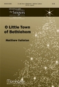 Matthew Culloton O Little Town of Bethlehem SSA [Women or Children], a cappella