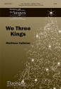 Matthew Culloton We Three Kings SATB divisi, Baritone and Bass Soloists, Oboe (CHORAL SCORE)