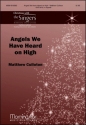 Matthew Culloton Angels We Have Heard on High SATB divisi, a cappella