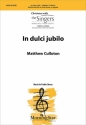 Matthew Culloton In dulci jubilo SSSAA and Solo or Small Group, a cappella