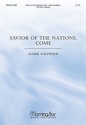 Mark Shepperd Savior of the Nations, Come SATB divisi, a cappella