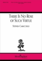 Stephen Caracciolo There Is No Rose of Such Virtue SATB a Cappella