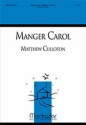 Matthew Culloton Manger Carol SATB and Piano