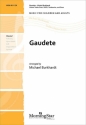 Michael Burkhardt Gaudete SATB and Unison Treble Voices, Percussion [Tambourine, Drum]