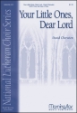 David M. Cherwien Your Little Ones, Dear Lord SATB divisi, Flute, Piano or Harp (CHORAL SCORE)